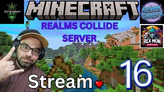 Playing Minecraft with GameQuest1552, Rexmon, and JuicyKinnKandy! Stream 16