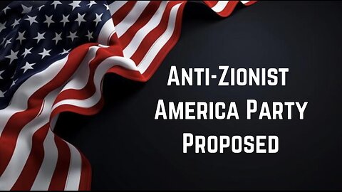 Anti-Zionist America Party Proposed by Michael Rectenwald PhD