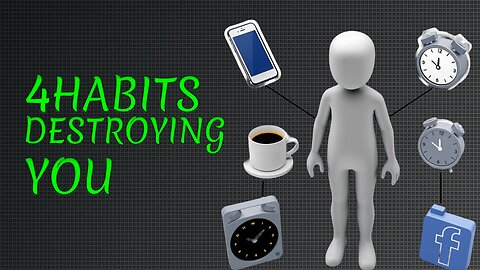4 Everyday Habits That Are Secretly Destroying You | Psychology Uncovered