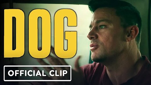 Dog - Official 'What is your deal_' Clip (2022) Channing Tatum