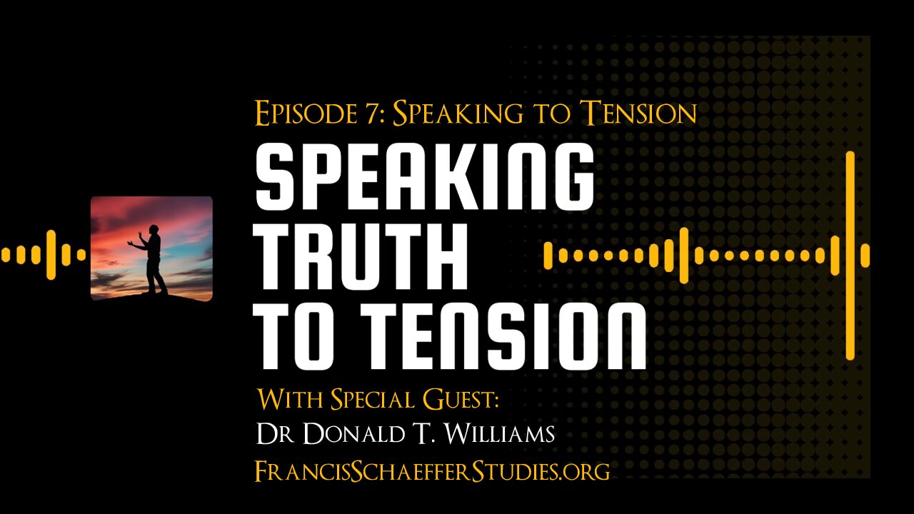 #7 SPEAKING TO TENSION - (Brief Guest Dr. Williams)