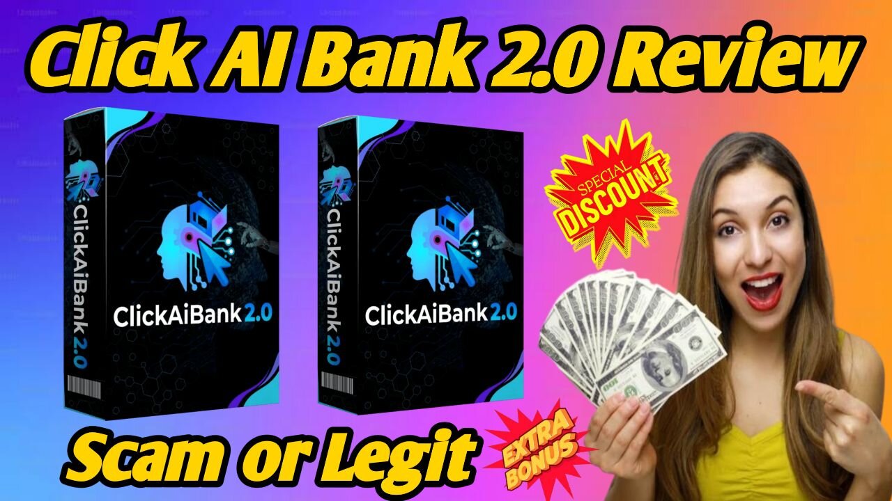 Click AI Bank 2.0 Review – How to Get the Best Deal (Discount Inside)