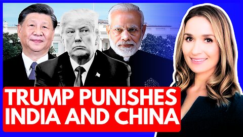 Trump Threatens Massive 100% New Tariffs on China & India to Pressure Russia