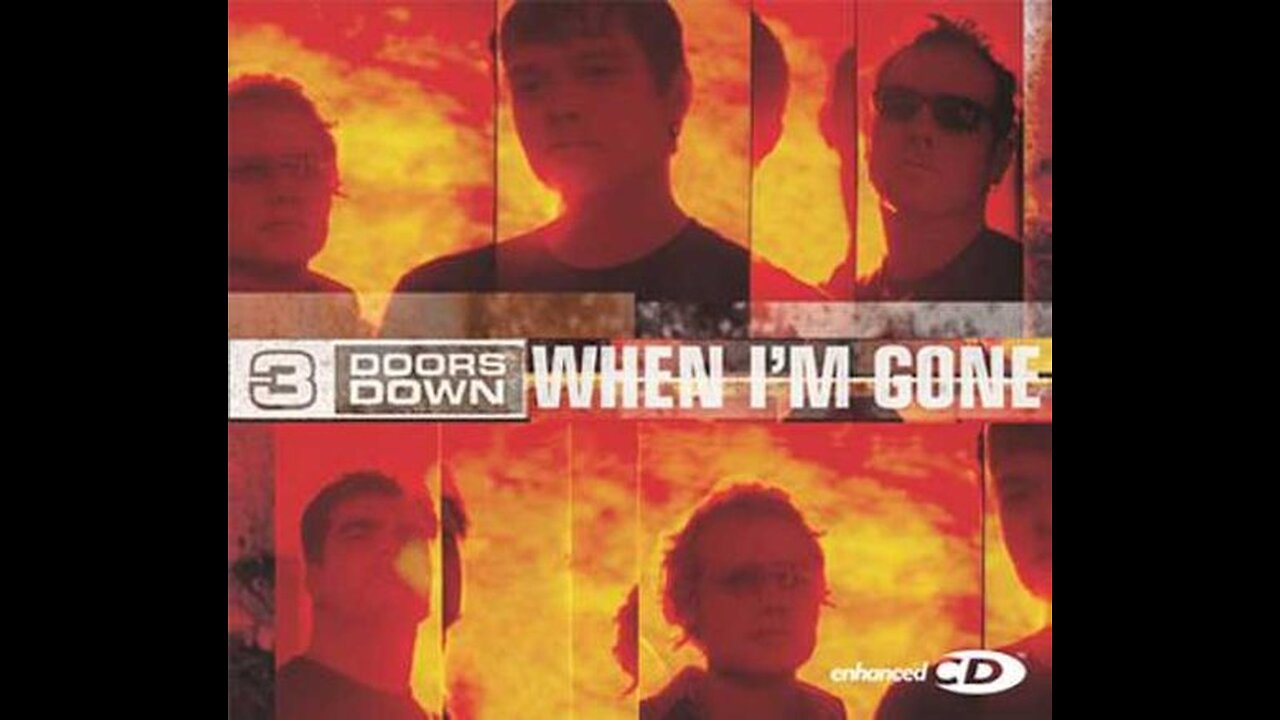 3 Doors Down - When I'm Gone