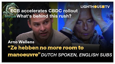 Globalisten ECB versnelt uitrol CBDC – Wat zit er achter deze haast? | Globalist ECB accelerates CBDC rollout - What's behind this rush? (DUTCH SPOKEN, ENGLISH SUBS) --Dutch & English Descriptions BELOW