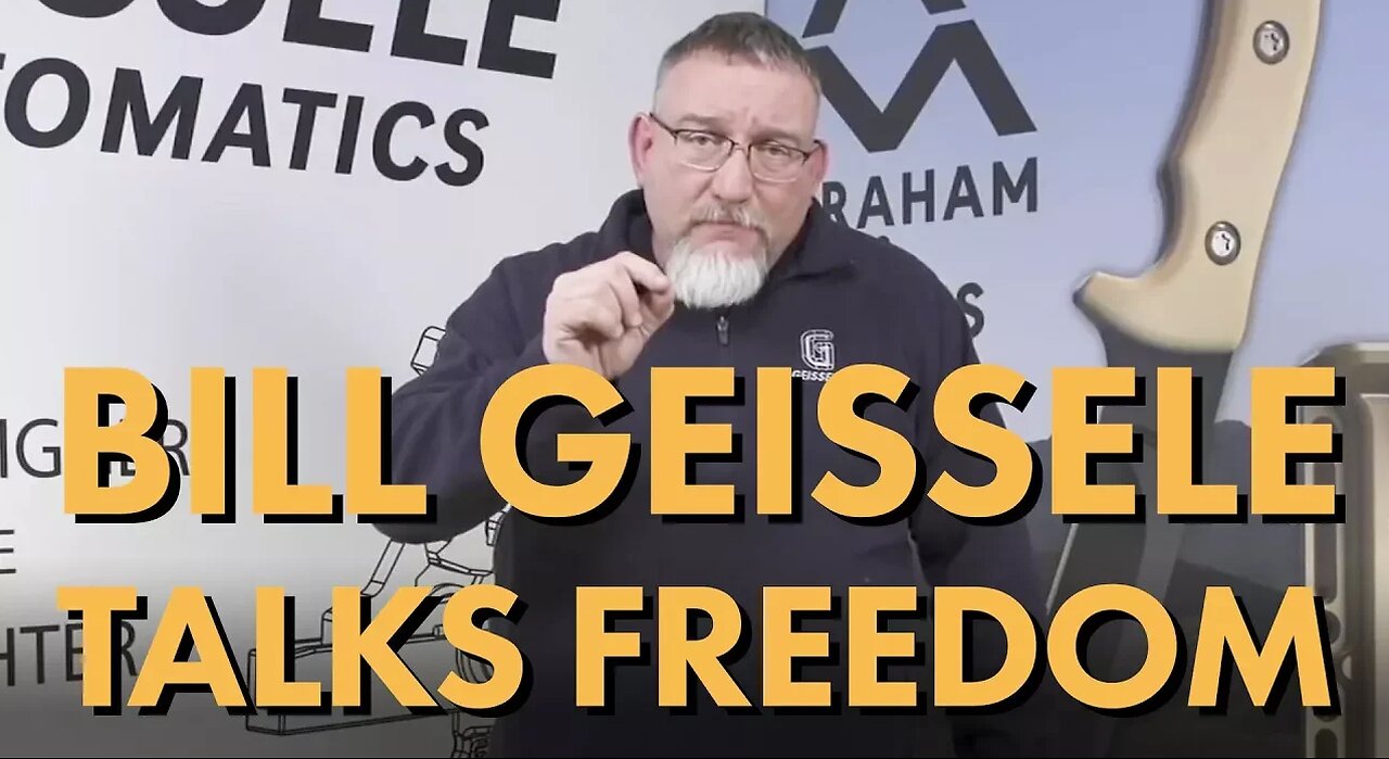 Bill Geissele Talks Freedom