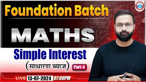 MATH CLASS, SIMPLE INTEREST CLASS #4