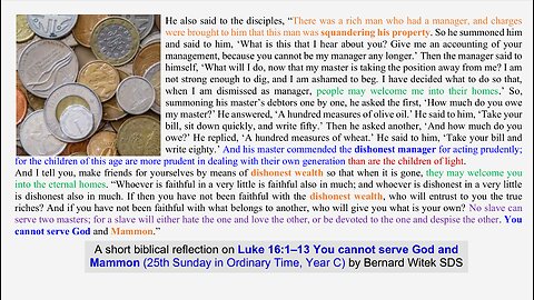 Luke 16:1–13 You cannot serve God and Mammon