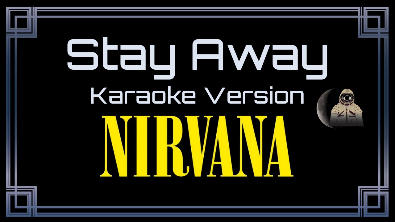 Nirvana - Stay Away (CC)