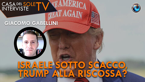 Giacomo Gabellini: Israele sotto scacco, Trump alla riscossa?