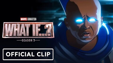 Marvel Animation’s What If..._ Season 3 - Official 'You Exposed Our Secrets
