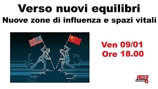 Verso nuovi equilibri - Nuove zone di influenza e spazi vitali