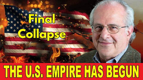 Final Collapse Of The Empire Has Begun - Richard Wolff and Michael Hudson