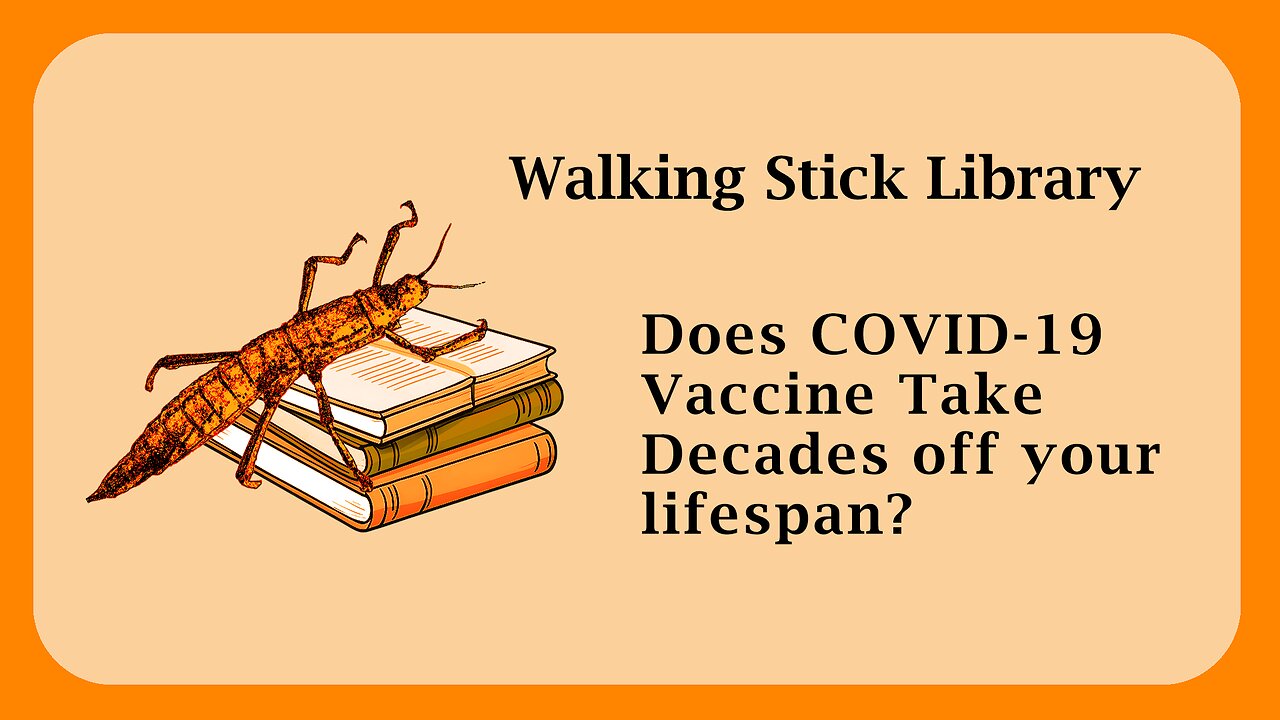 Does COVID19 Vaccine Take Decades off Your Lifespan?