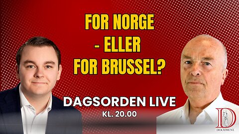 For Norge – eller for Brussel? | Dagsorden LIVE 28. mai 2025
