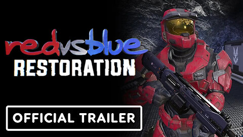 Red vs. Blue - Restoration (2024) - Official Trailer