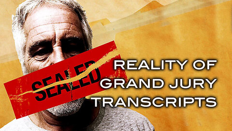 Reality of Grand Jury Transcripts