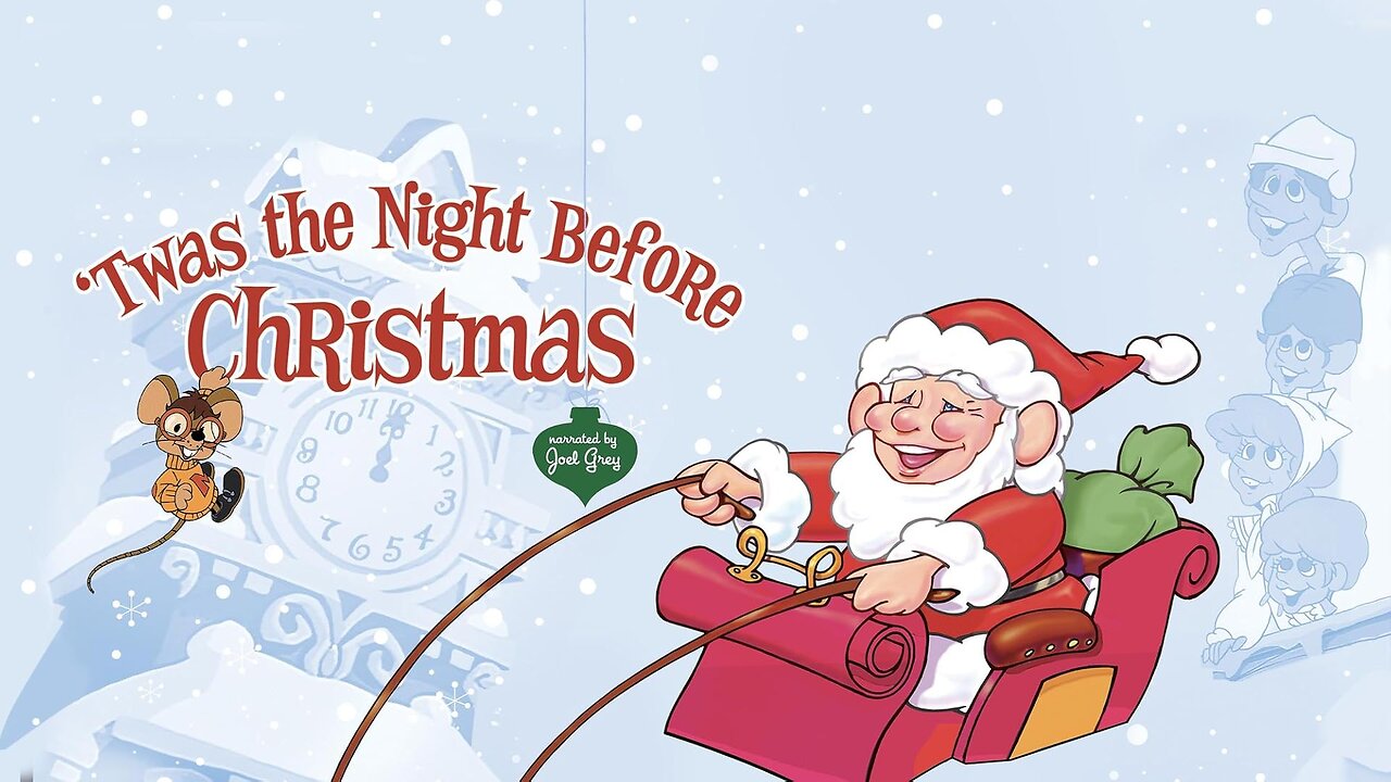 Twas the Night before Christmas