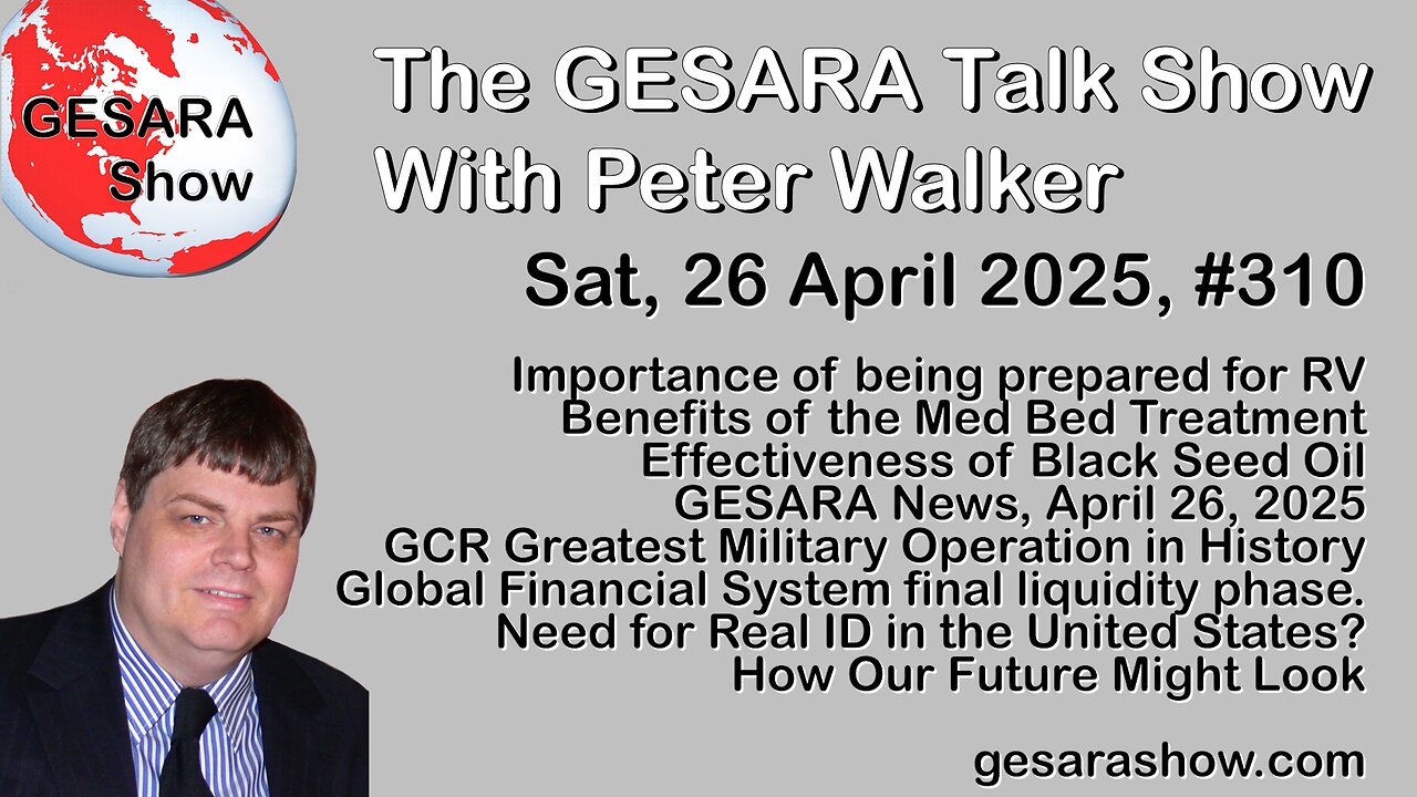 2025-04-26 GESARA Talk Show 310 - Saturday