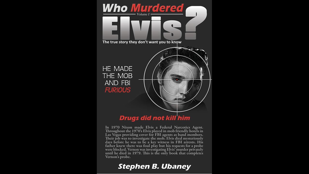 Who Murdered Elvis? with Author Stephen B. Ubaney. (2022)