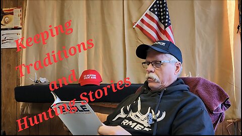 Keeping Traditions and new info on deer in Montana.