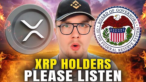 The Fed Just CONFIRMED What's Coming For XRP | HUGE News Update