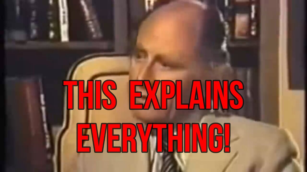 THIS EXPLAINS EVERYTHING