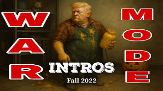 WAR MODE Intros - Fall 2022