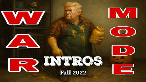 WAR MODE Intros - Fall 2022