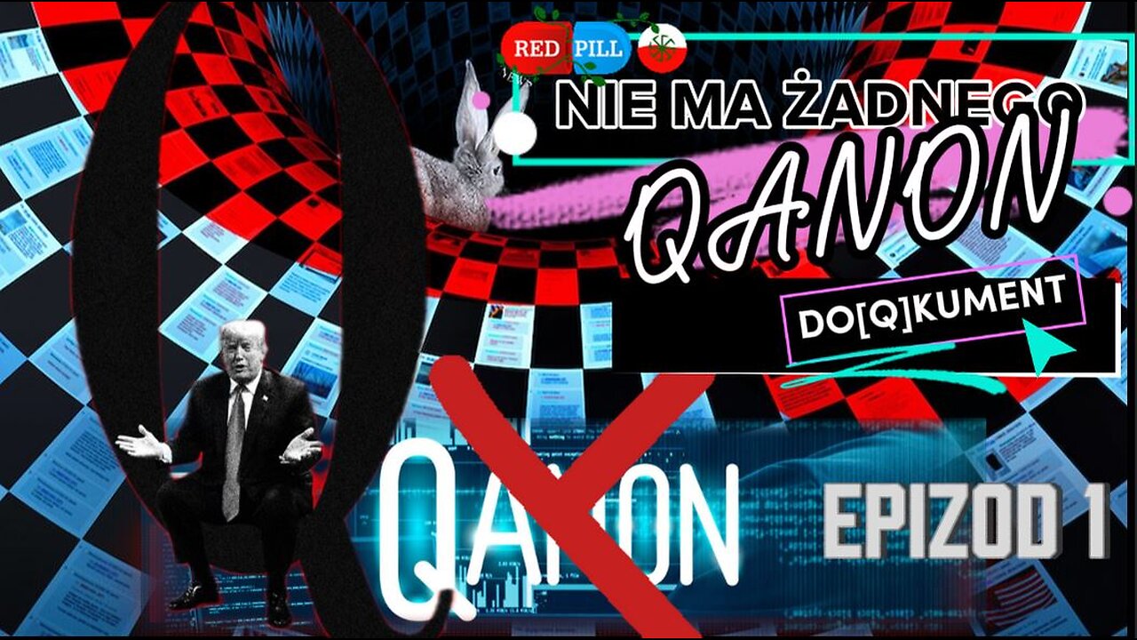 DO_[Q]_KUMENT EPIZOD 1 | NIE MA ŻADNEGO QANON