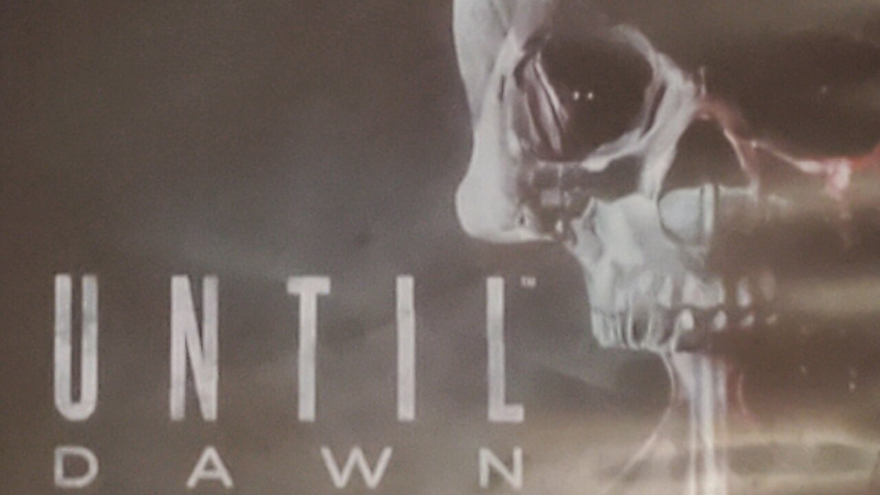 UNTIL DAWN