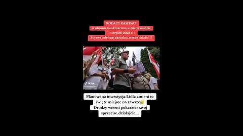 Rodacy Kamraci w obronie Sanktuarium Gietrzwałdzkiego