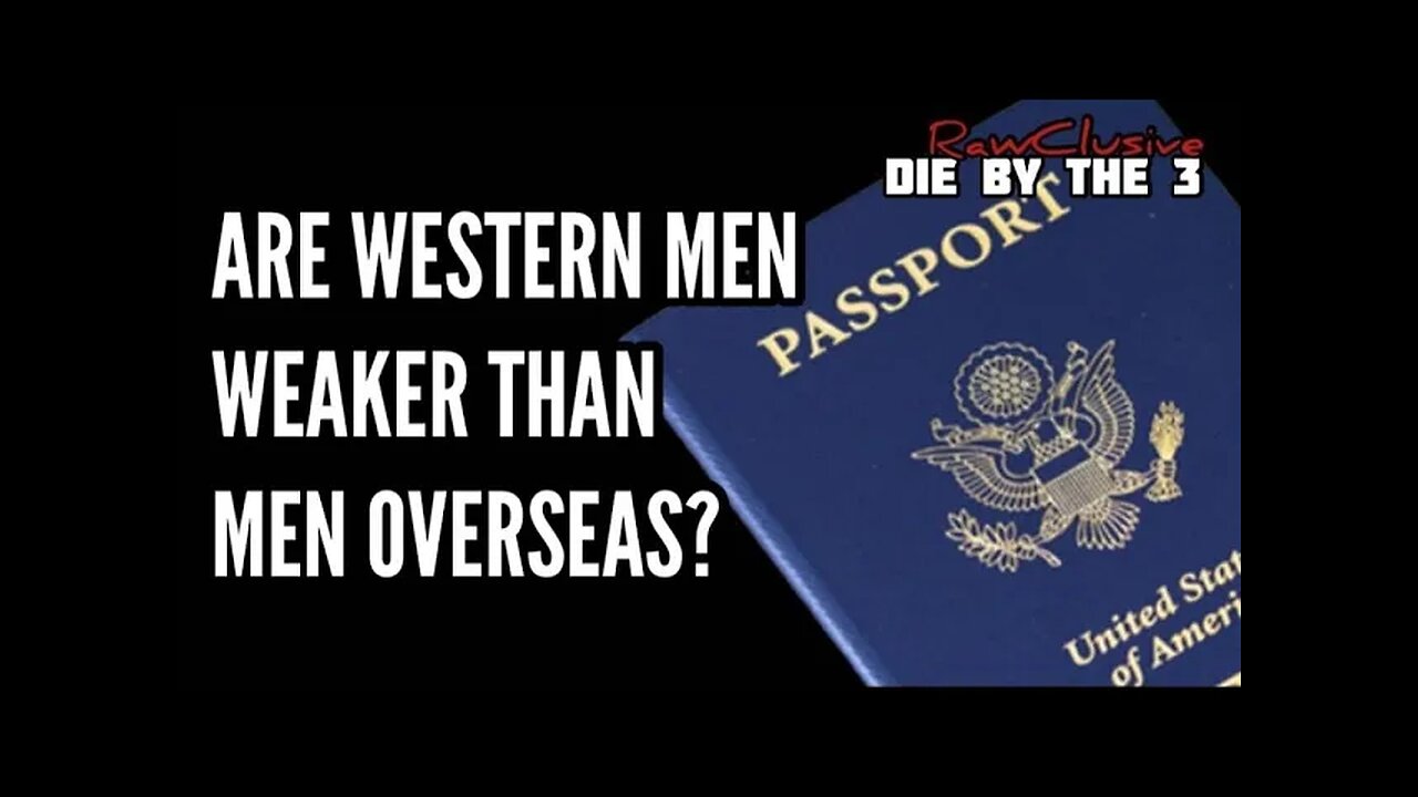 Are Modern American Men Too Soft?