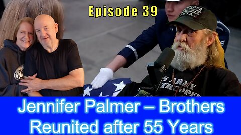 Jennifer Palmer – Brothers Reunited after 55 Years