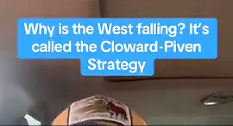 THE CLOWARD-PIVEN STRATEGY ⚔️