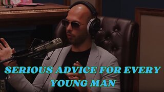 Andrew Tate’s serious advice for every young man out there
