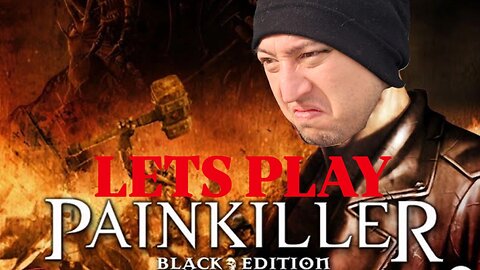 The Nightmare Continues | Painkiller B.E. (PART 2)