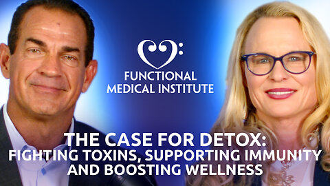 The Case for Detox: Fighting Toxins, Supporting Immunity, and Boosting Wellness