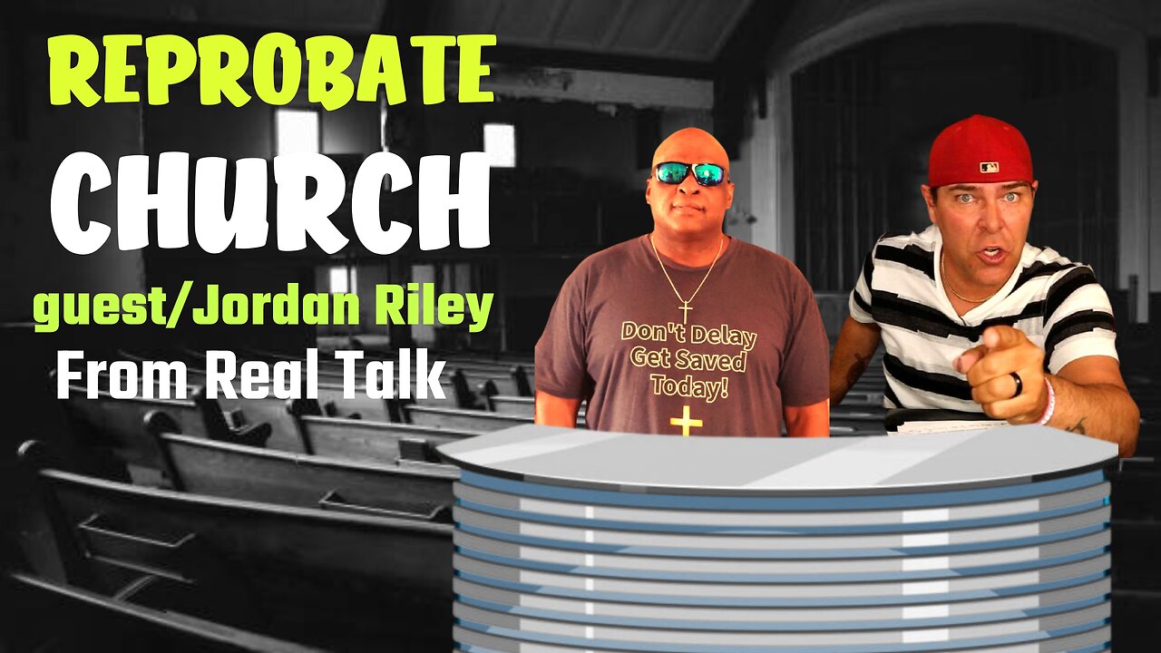 REPROBATE CHURCH guest/ Jordan Riley