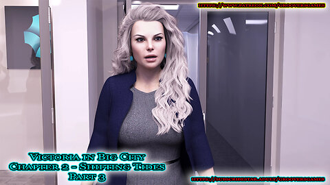Victoria In Big City Ch.2 - Shifting Tides Part 3