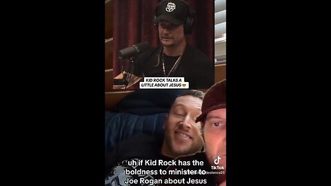 Kid Rock Talks a Little about Jesus to Joe Rogan ~ Erocklee [Feb 28, 2024]