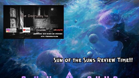 Scarlet Records - Sun of the Suns - Entanglement- Video Review