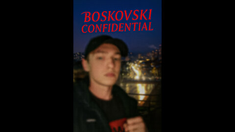 Boskovski Confidential EP1 S1