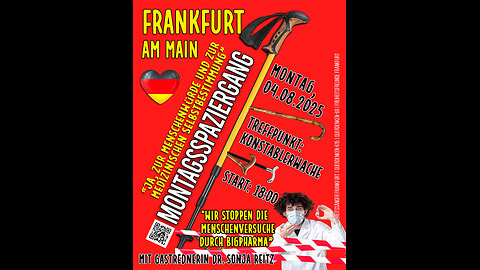 🚨 MONTAGSDEMO FRANKFURT: Wir sagen NEIN! zu Menschenversuchen durch BigPharma! / Livestream