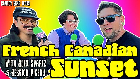 French Canadian Sunset w/ Alex Svarez & Jessica Pigeau