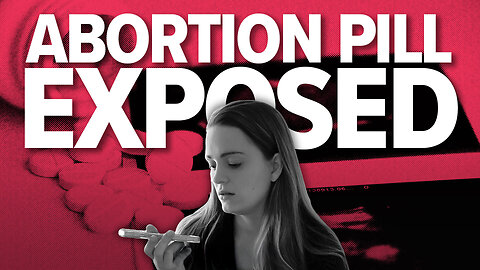 Planned Parenthood EXPOSED For Dangerous Abortion Pill Distribution