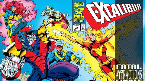 X-Men: Fatal Attractions Crossover | Excalibur Vol 1 76 | Book 6 of 6