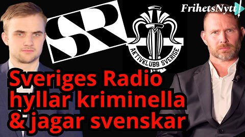 Sveriges Radio attackerar Aktiv Klubb – men blundar för vänstervåldet