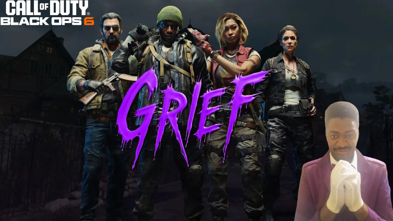 🔴 LIVE - Oh Good Grief! Call Of Duty: Black Ops 6 Zombies Grief Mode!