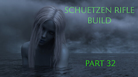 Schuetzen Rifle Build - Part 32
